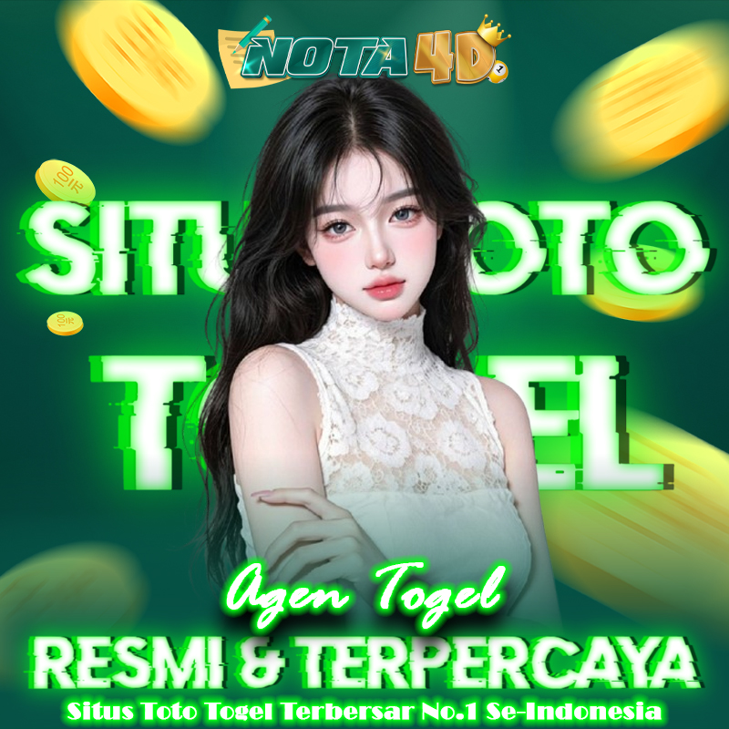 NOTA4D : Agen Togel Resmi